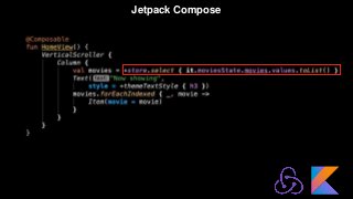 Jetpack Compose
 