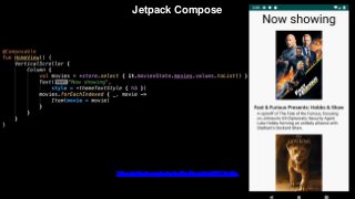 Jetpack Compose
 