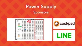 Power Supply
Sponsors
 