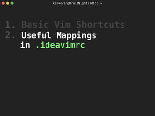 How to use vim in Android Studio, Useful customization IdeaVim | PDF