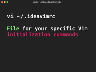 How to use vim in Android Studio, Useful customization IdeaVim | PDF