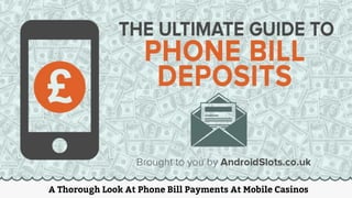A Thorough Look At Phone Bill Payments At Mobile Casinos  