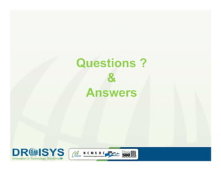 Questions ?
    &
 Answers
 