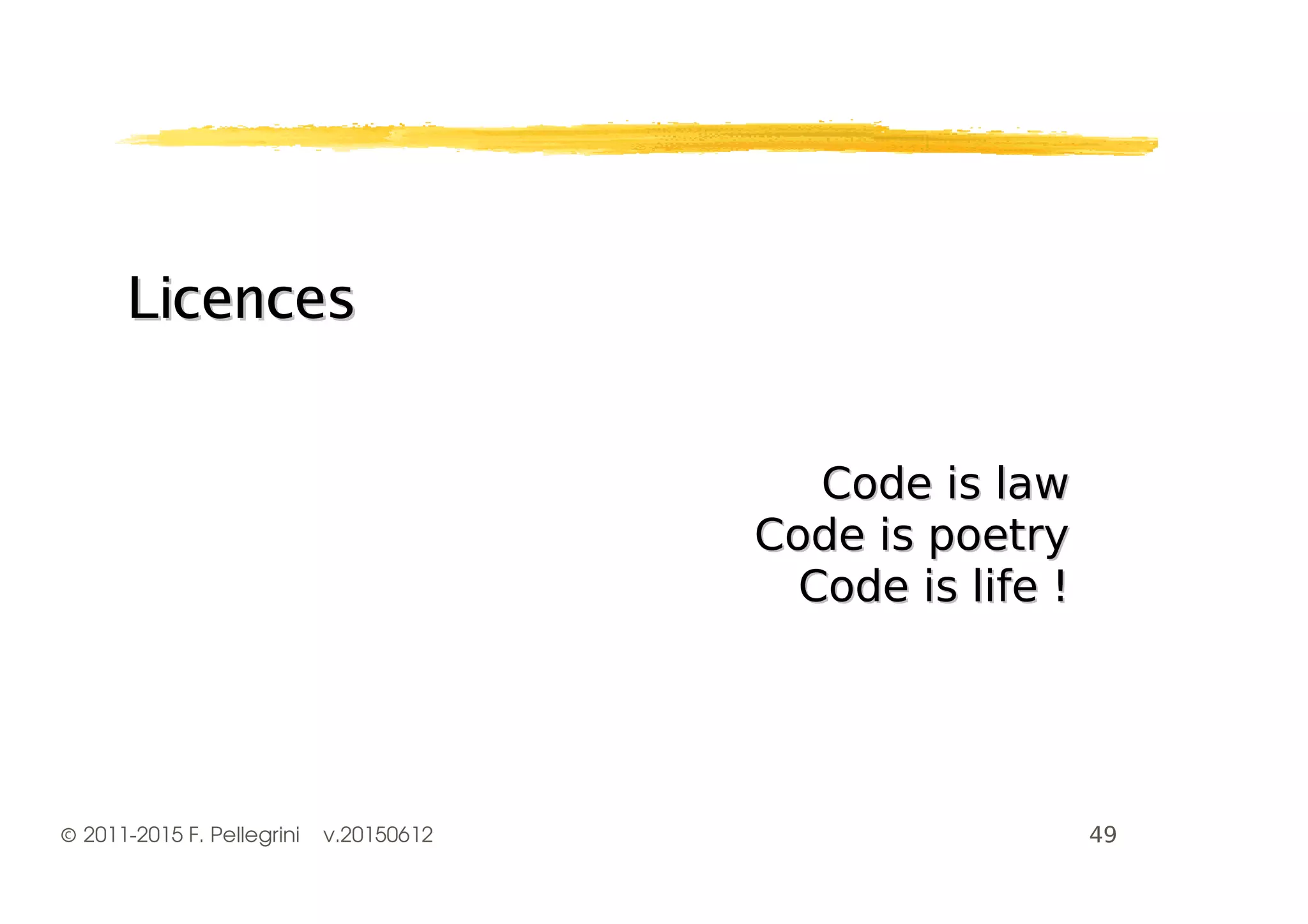 ©2011-2015 F. Pellegrini v.20150612
LicencesLicences
" &" &
" '" '
""
 