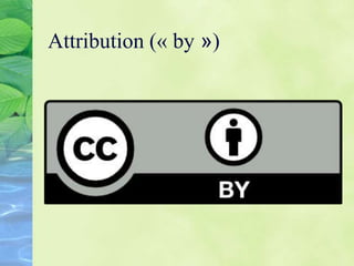 Attribution (« by »)
 