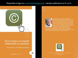 Disponible en ligne sur  www.fedweb.belgium.be   rubrique publications en fr. et nl. 