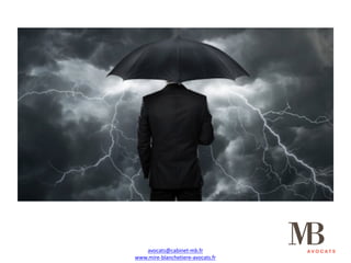 avocats@cabinet-mb.fr
www.mire-blanchetiere-avocats.fr
 
