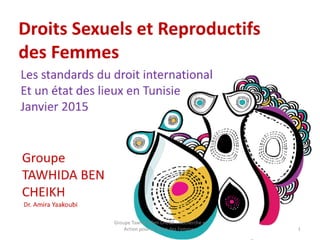 Droits sexuels et reproductifs des femmes en Tunisie: état des lieux
