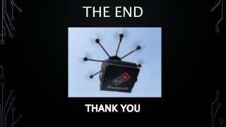 THE END
THANK YOU
 