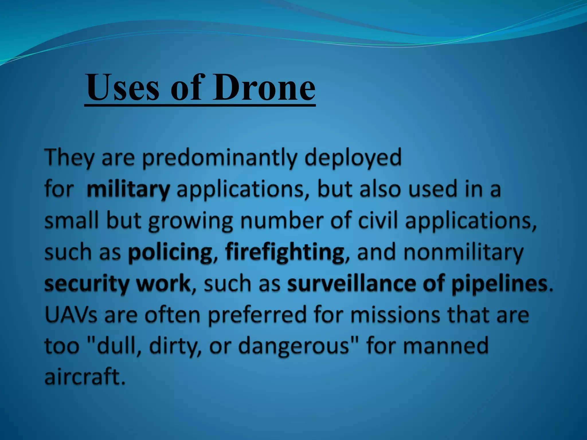 Uses of Drone 
 