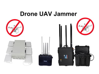 Drone UAV Jammer
 