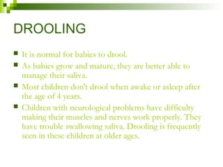 Drooling Definition Drooling | PPT