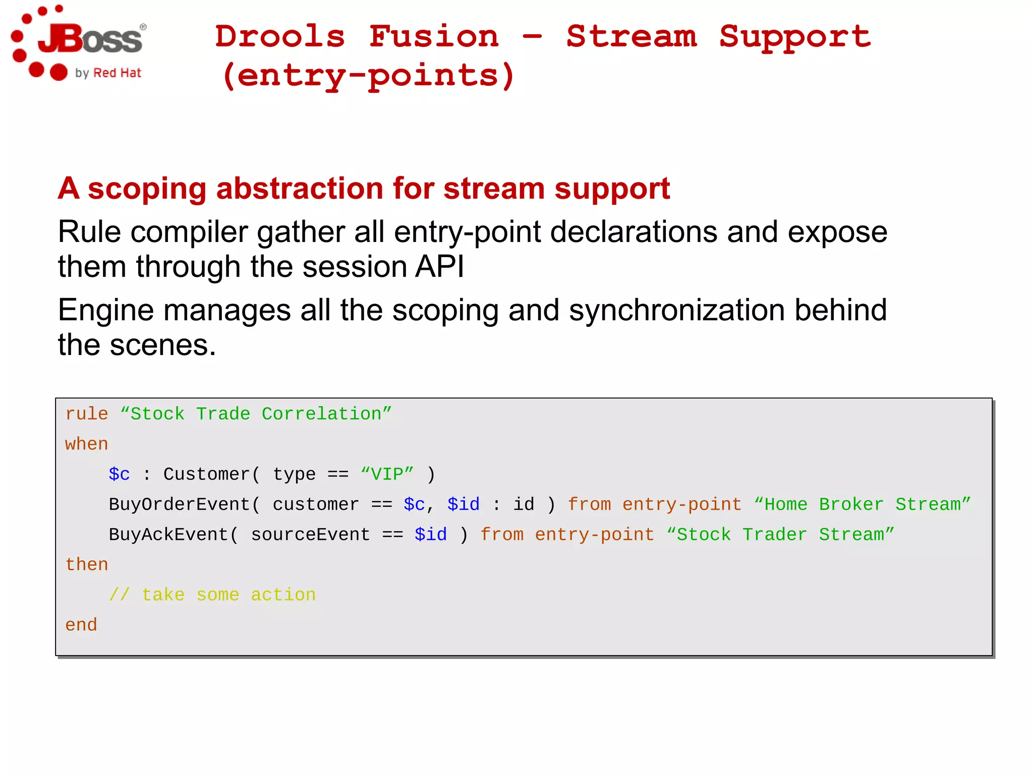 Drools Expert at a glance – Example A Building and executing rules cont. Building Executing 