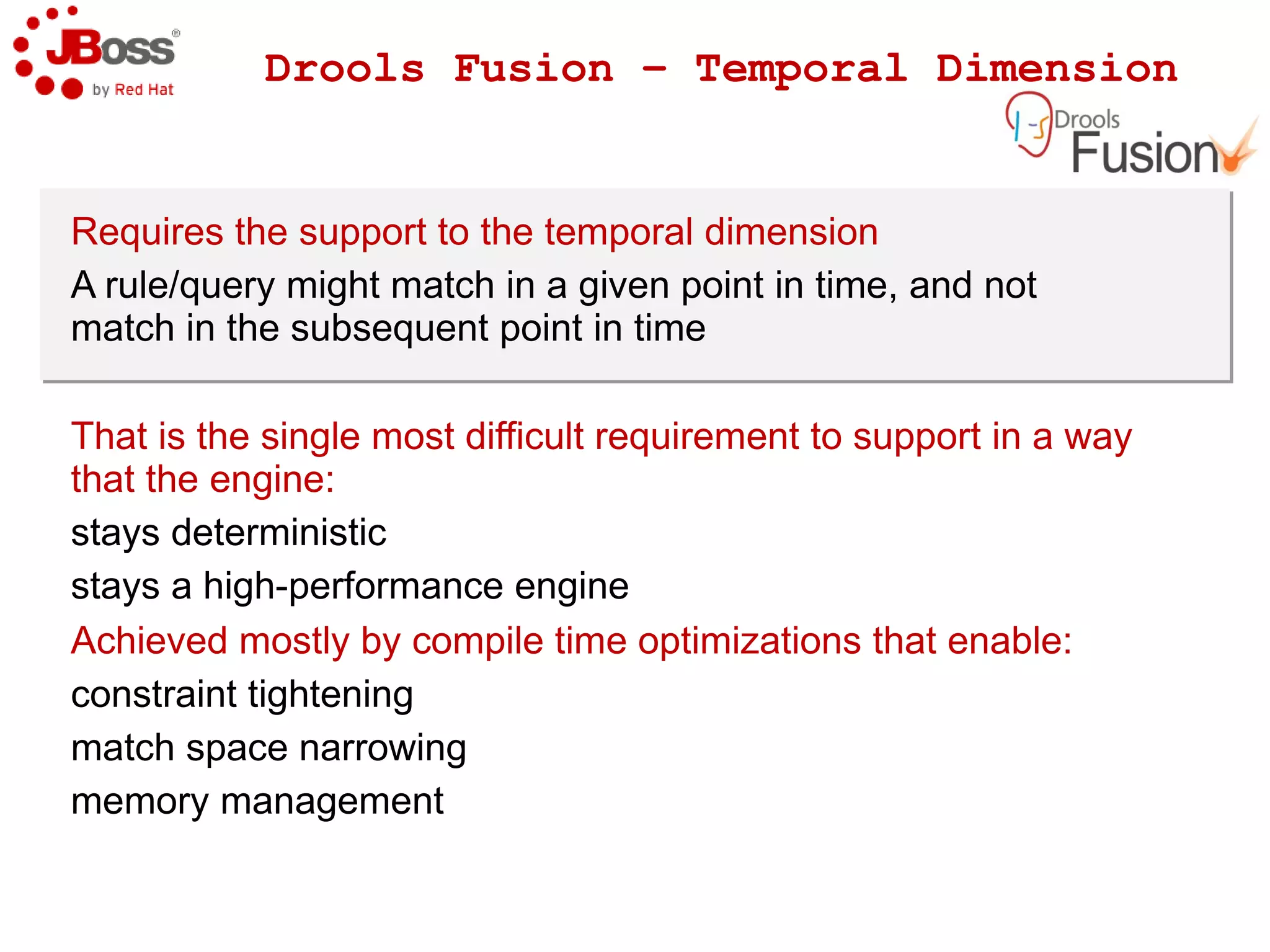Drools Expert at a glance – Truth maintenance and Inference Issuing Buss passes – typical rule implementation Good practice to do: De-couple knowledge responsibilities 