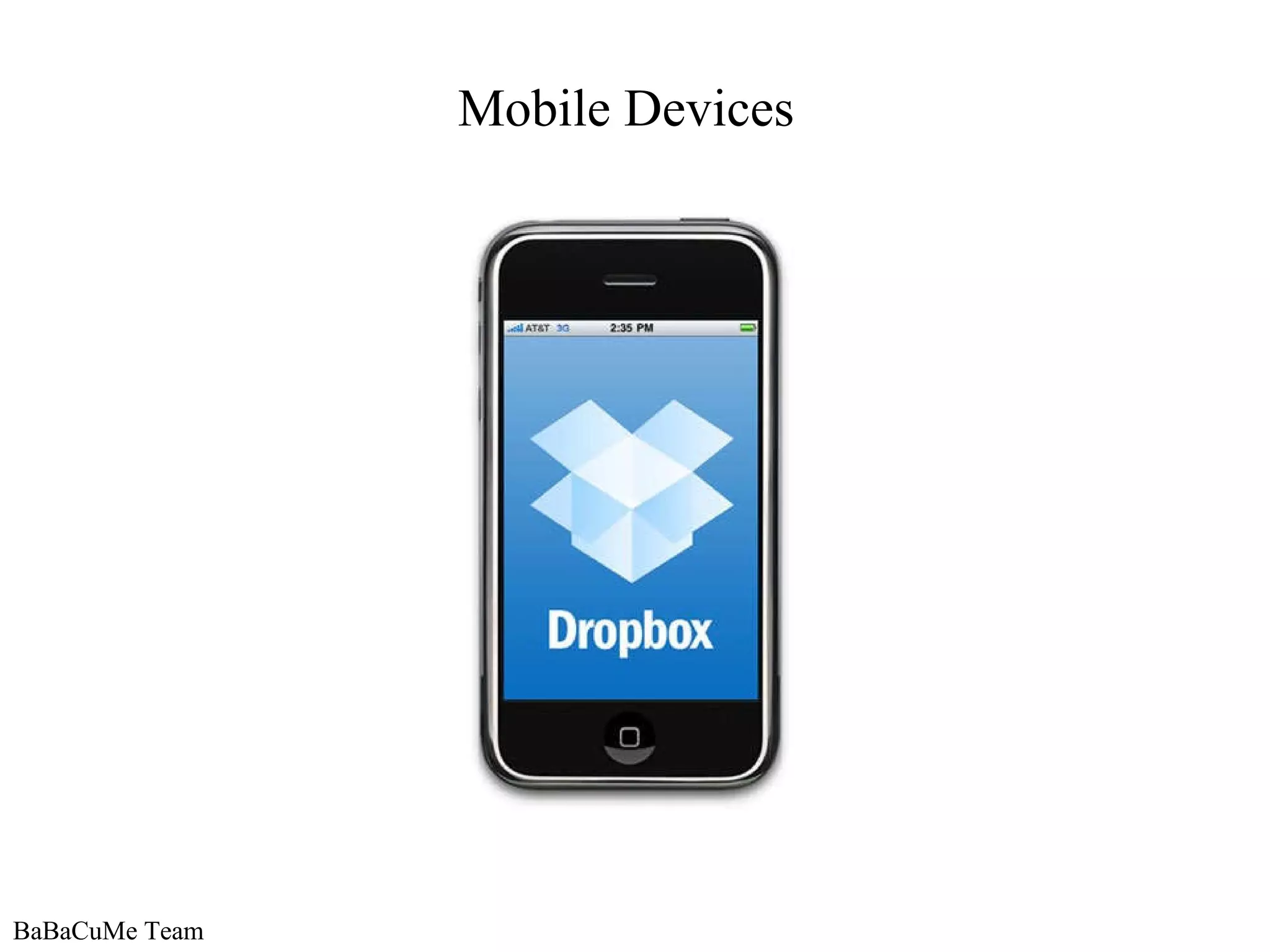 BaBaCuMe Team Mobile Devices 