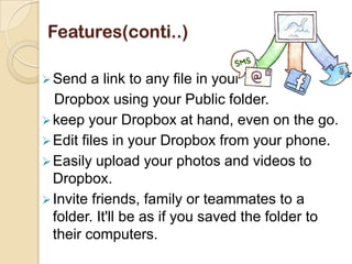 Today, more than 25 million people across every continent use Dropbox to always have their stuff at hand, share with famil...