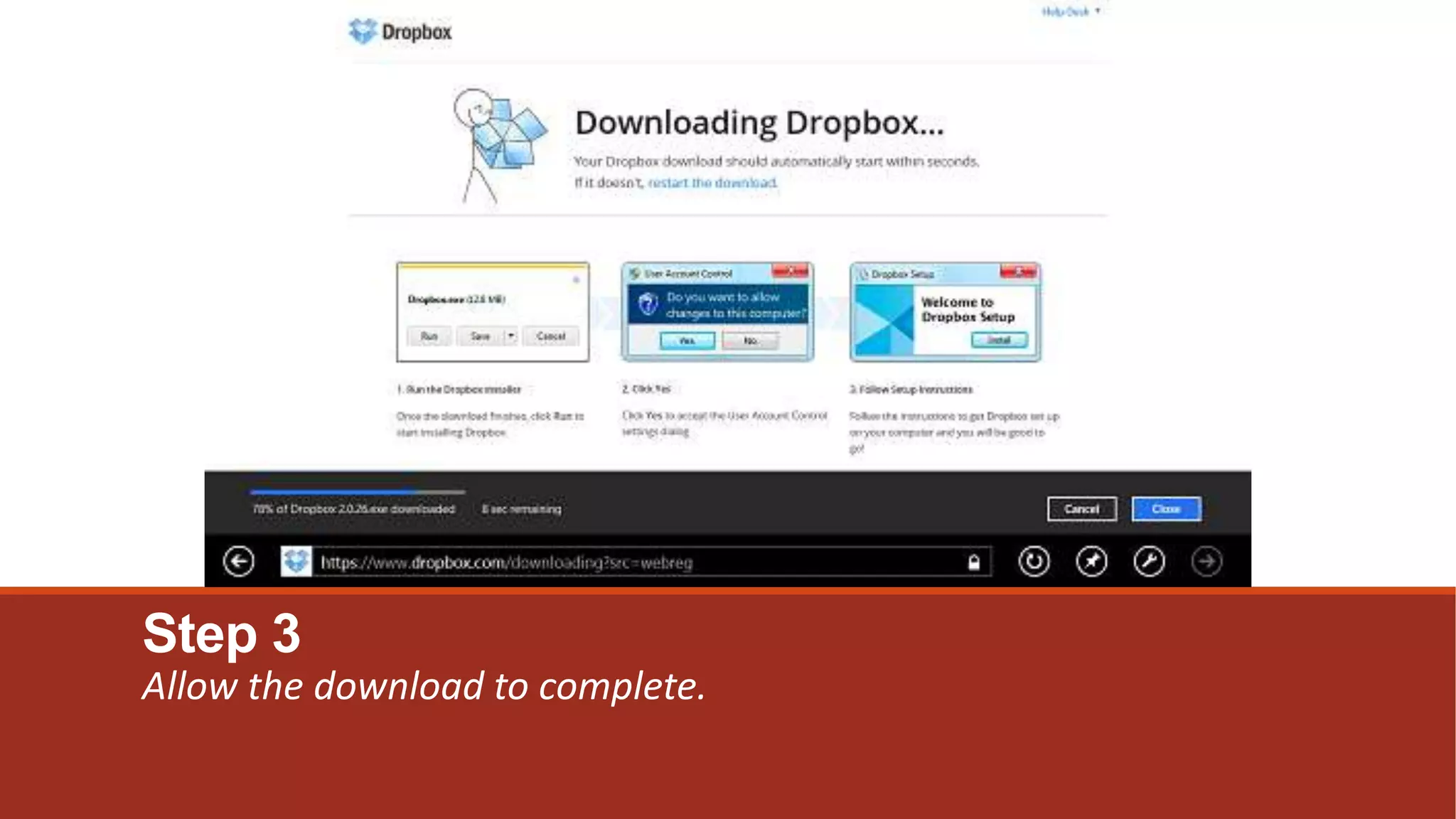 Step 3
Allow the download to complete.
 