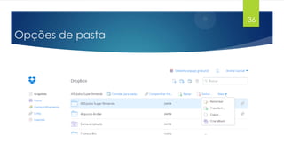 36

Opções de pasta

 