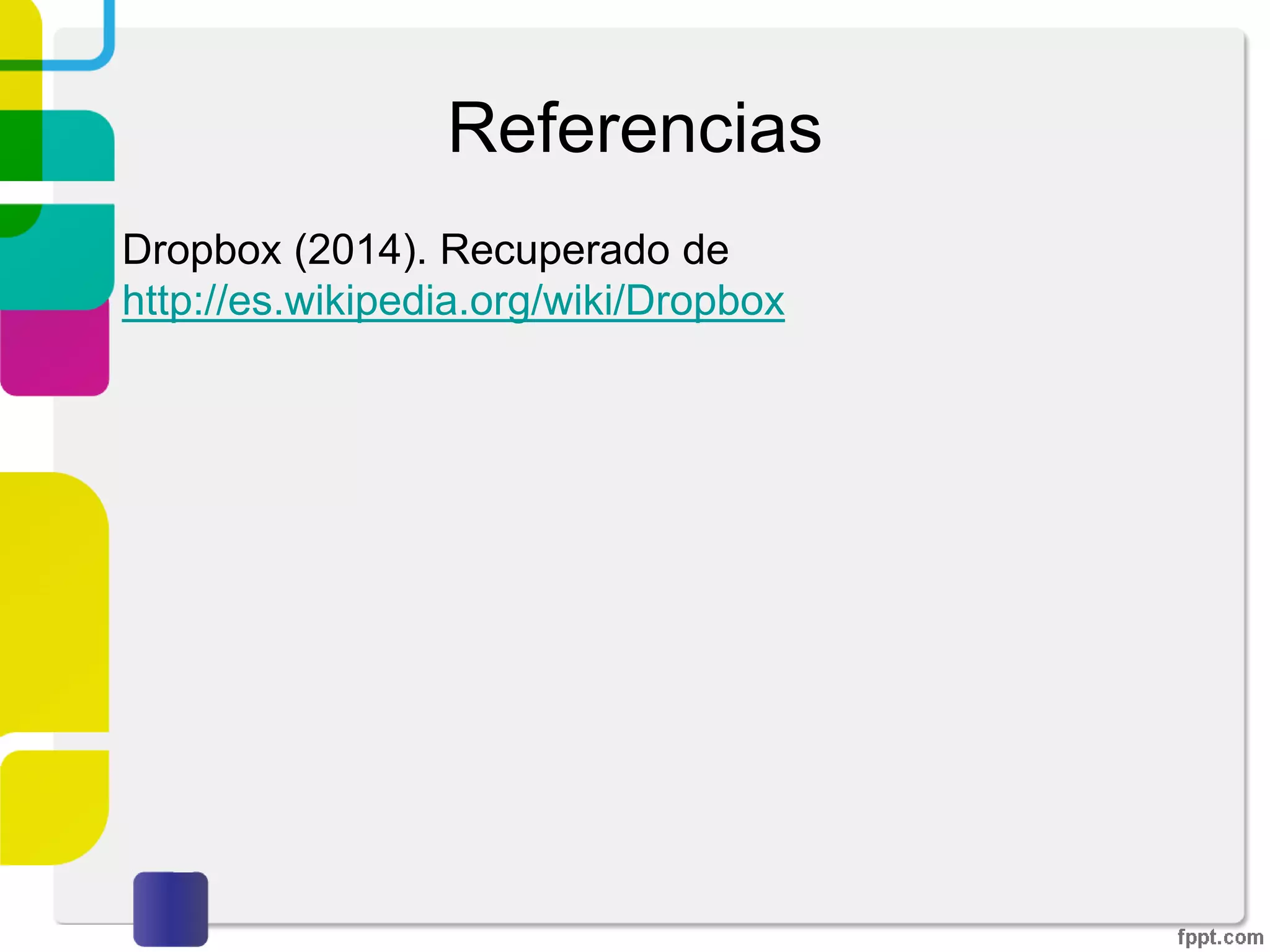 Instalando Dropbox de manera
local
La instalación comenzará. Esperamos hasta que finalice.
 