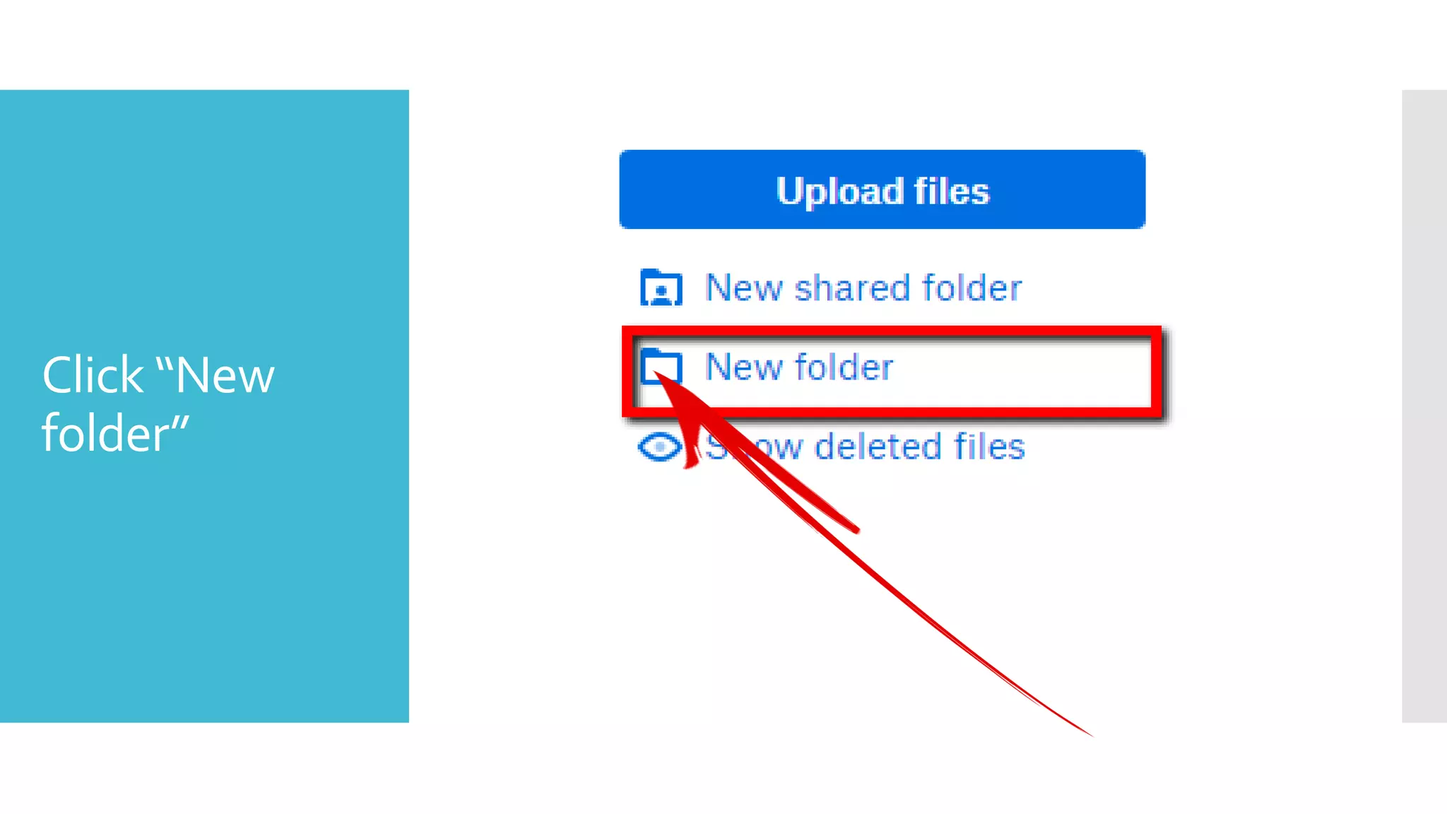 Click “New
folder”
 