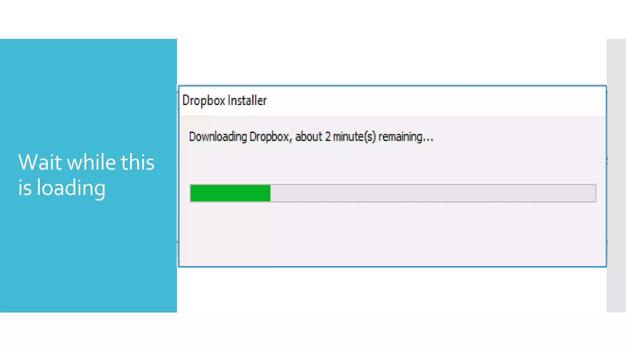 Wait while this
is loading
 
