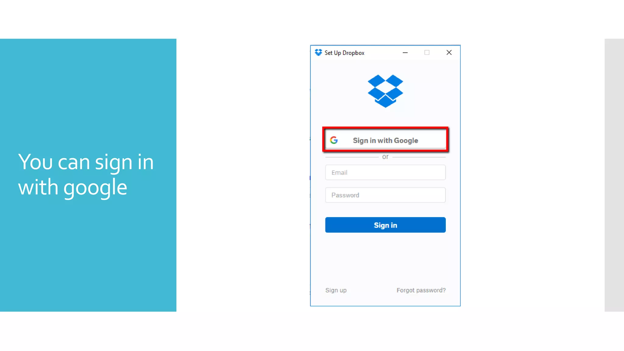 You can sign in
with google
 