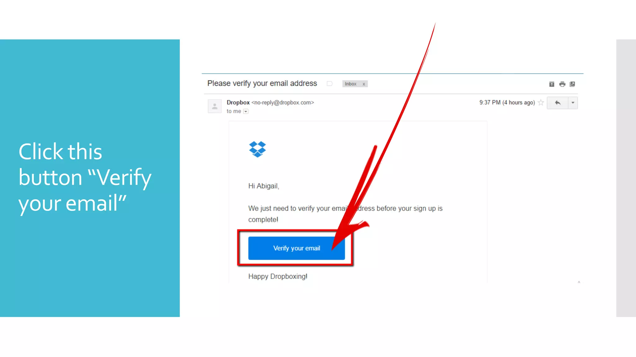 Click this
button “Verify
your email”
 