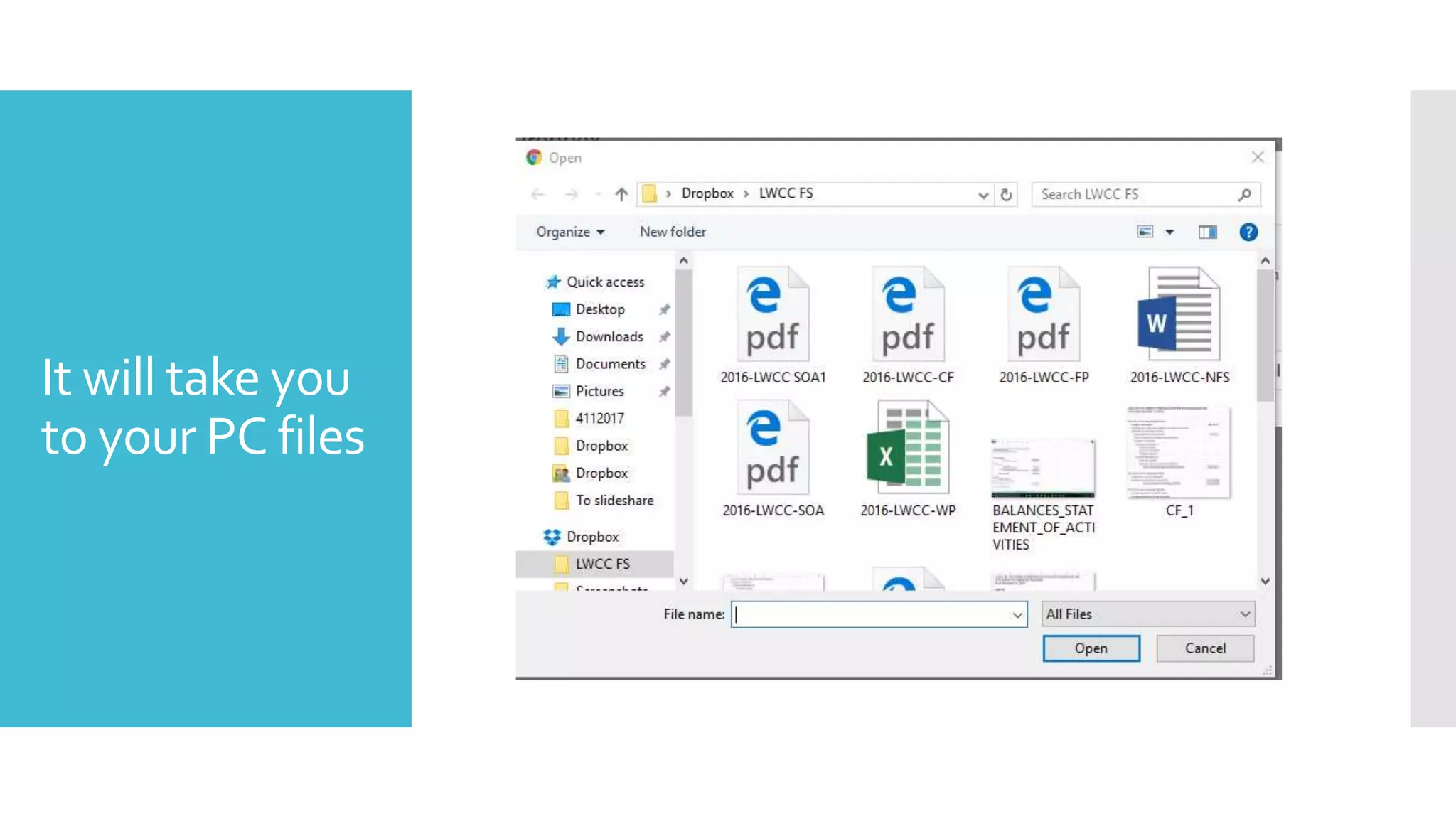 It will take you
to your PC files
 