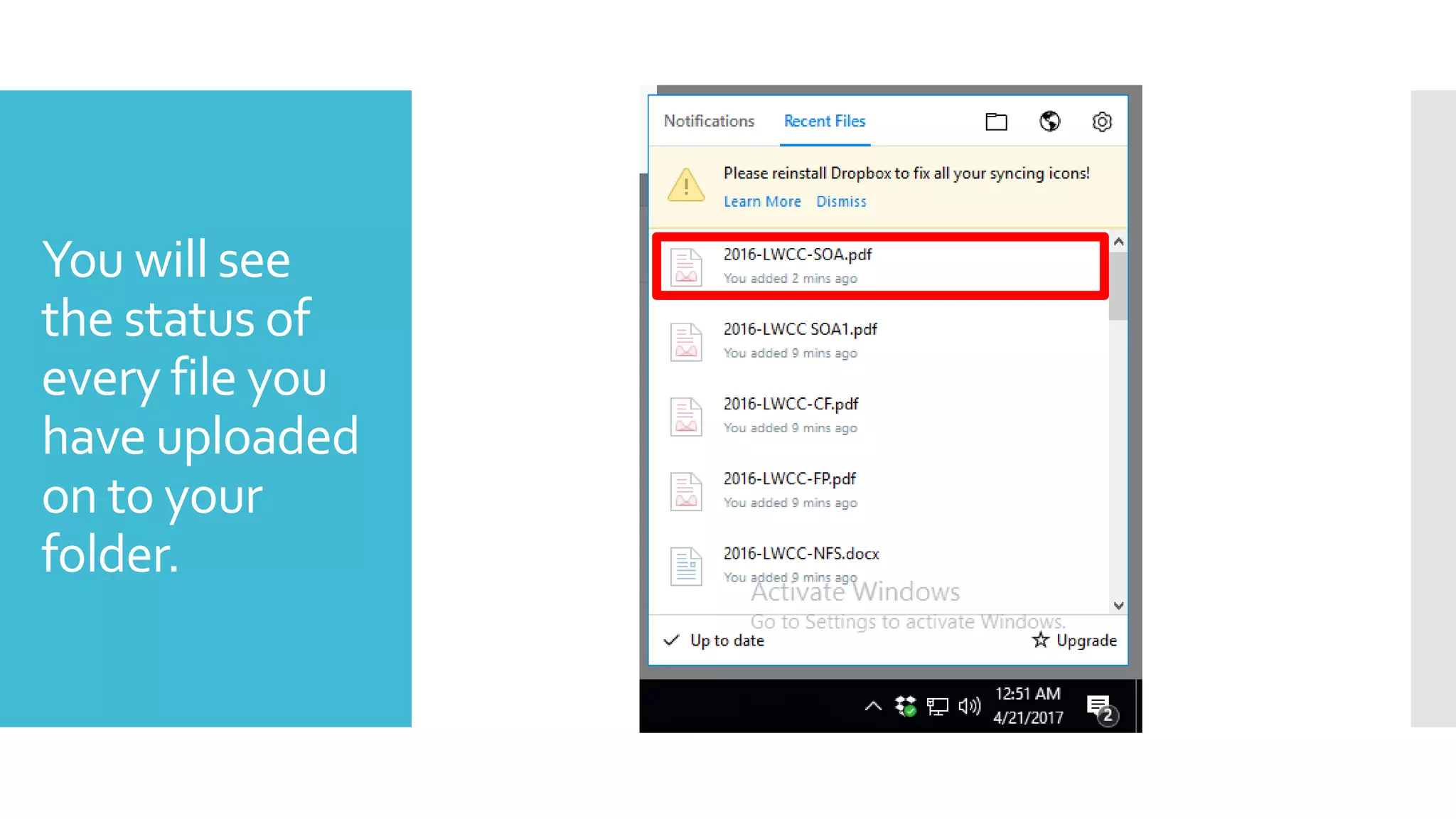 You will see
the status of
every file you
have uploaded
on to your
folder.
 