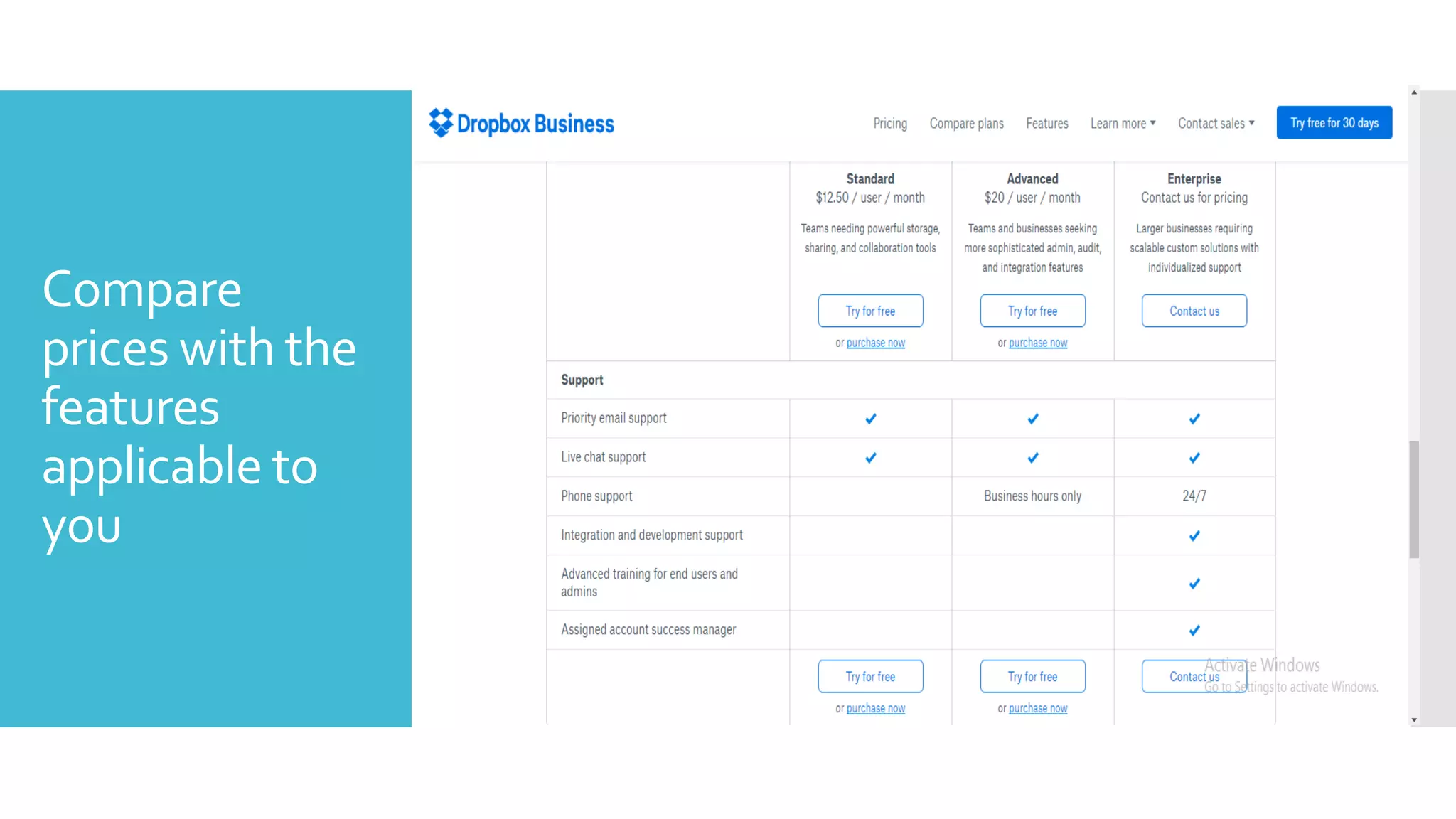 Compare
prices with the
features
applicable to
you
 