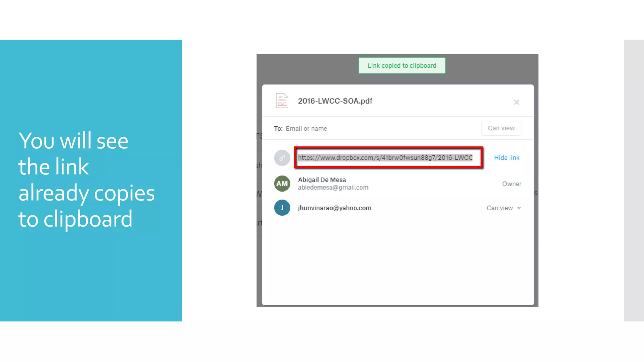 You will see
the link
already copies
to clipboard
 