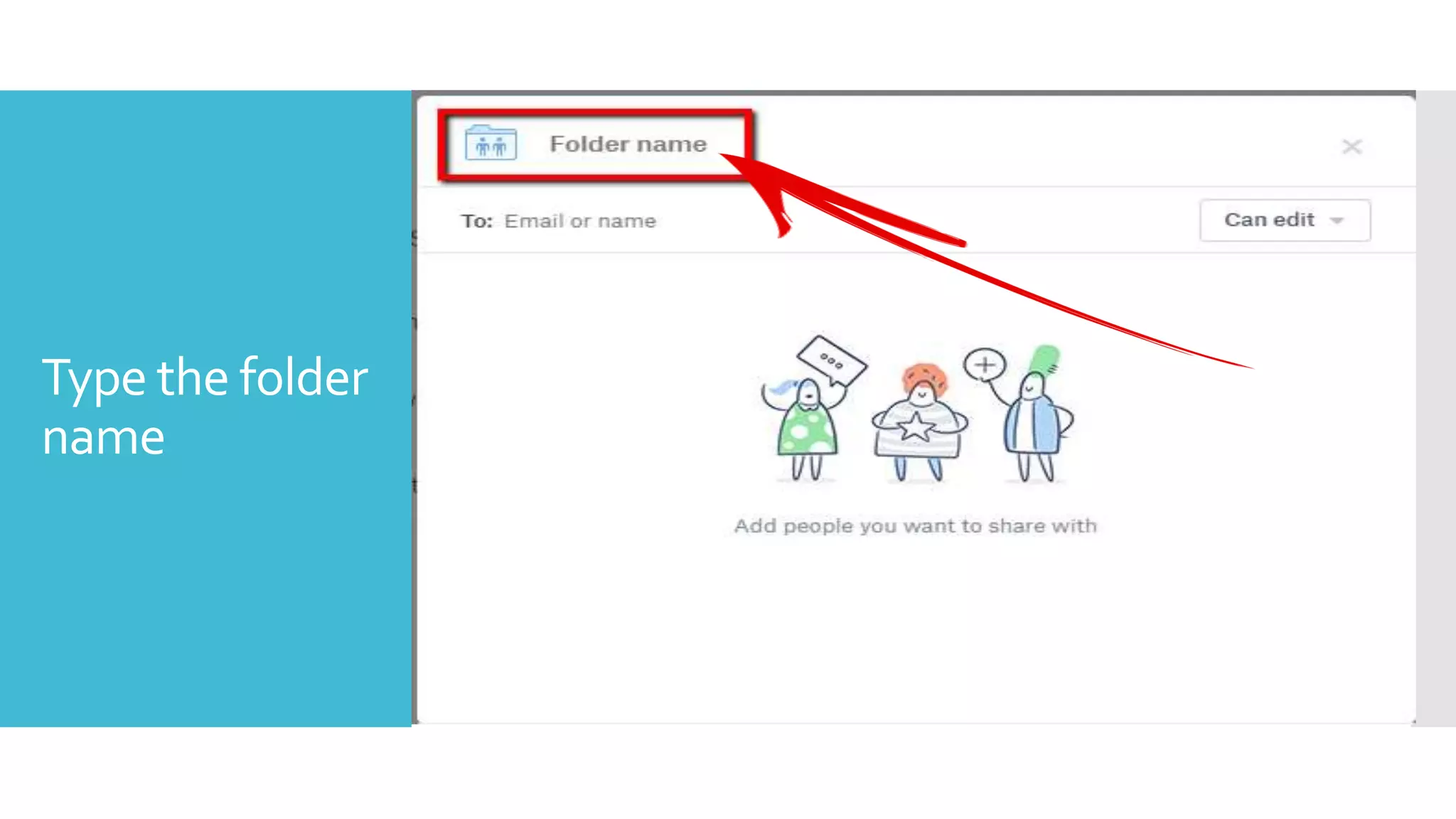 Type the folder
name
 