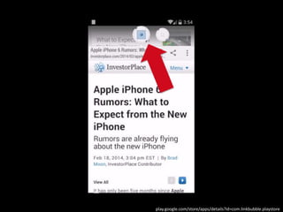 play.google.com/store/apps/details?id=com.linkbubble.playstore
 