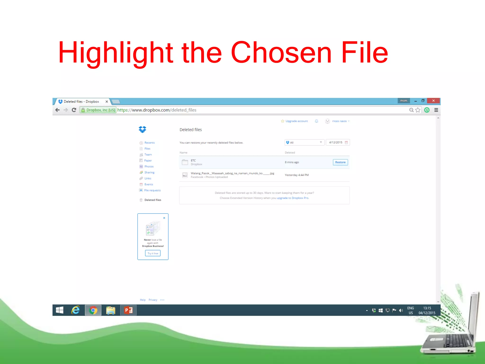 Highlight the Chosen File
 