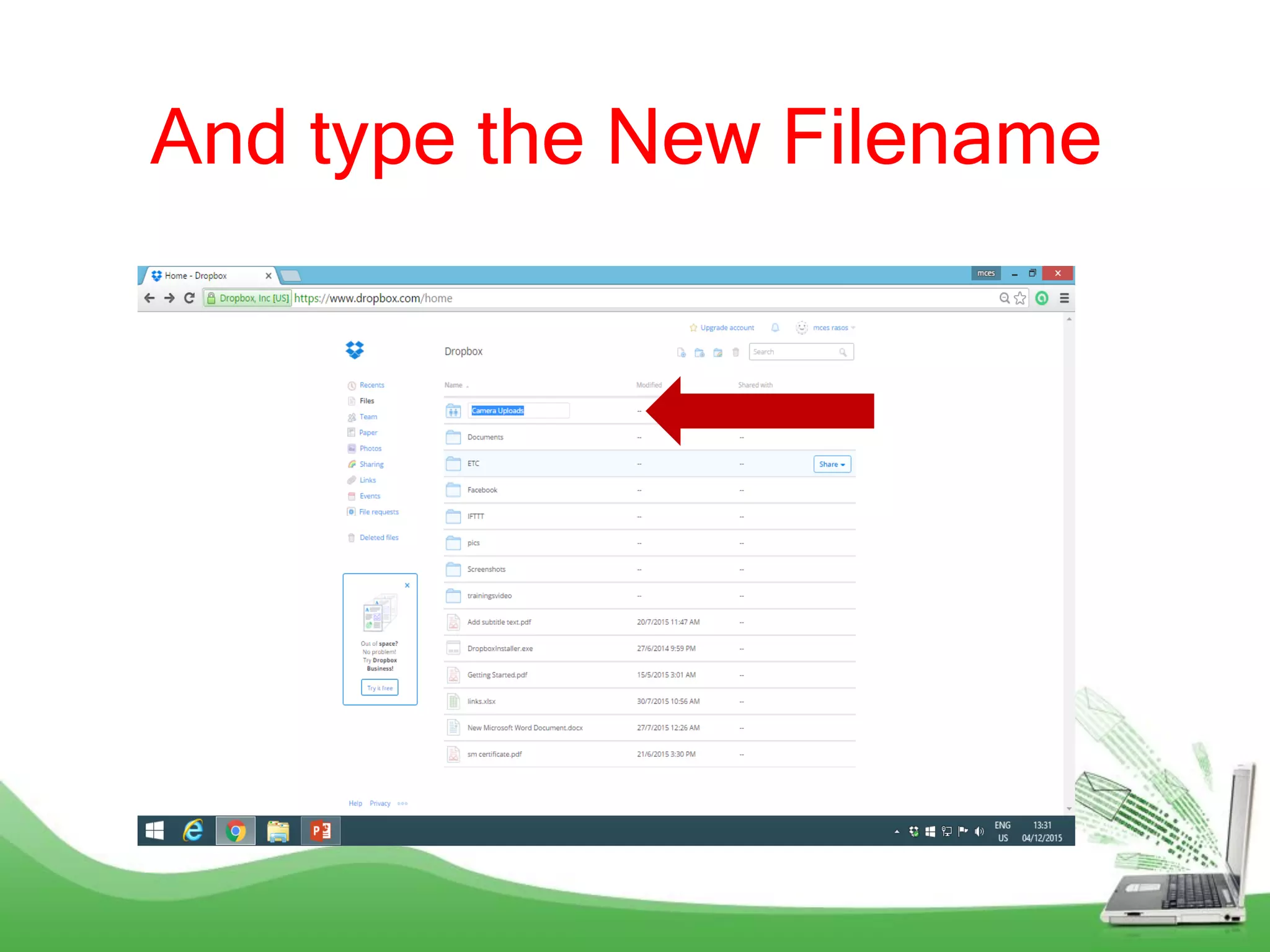 And type the New Filename
 