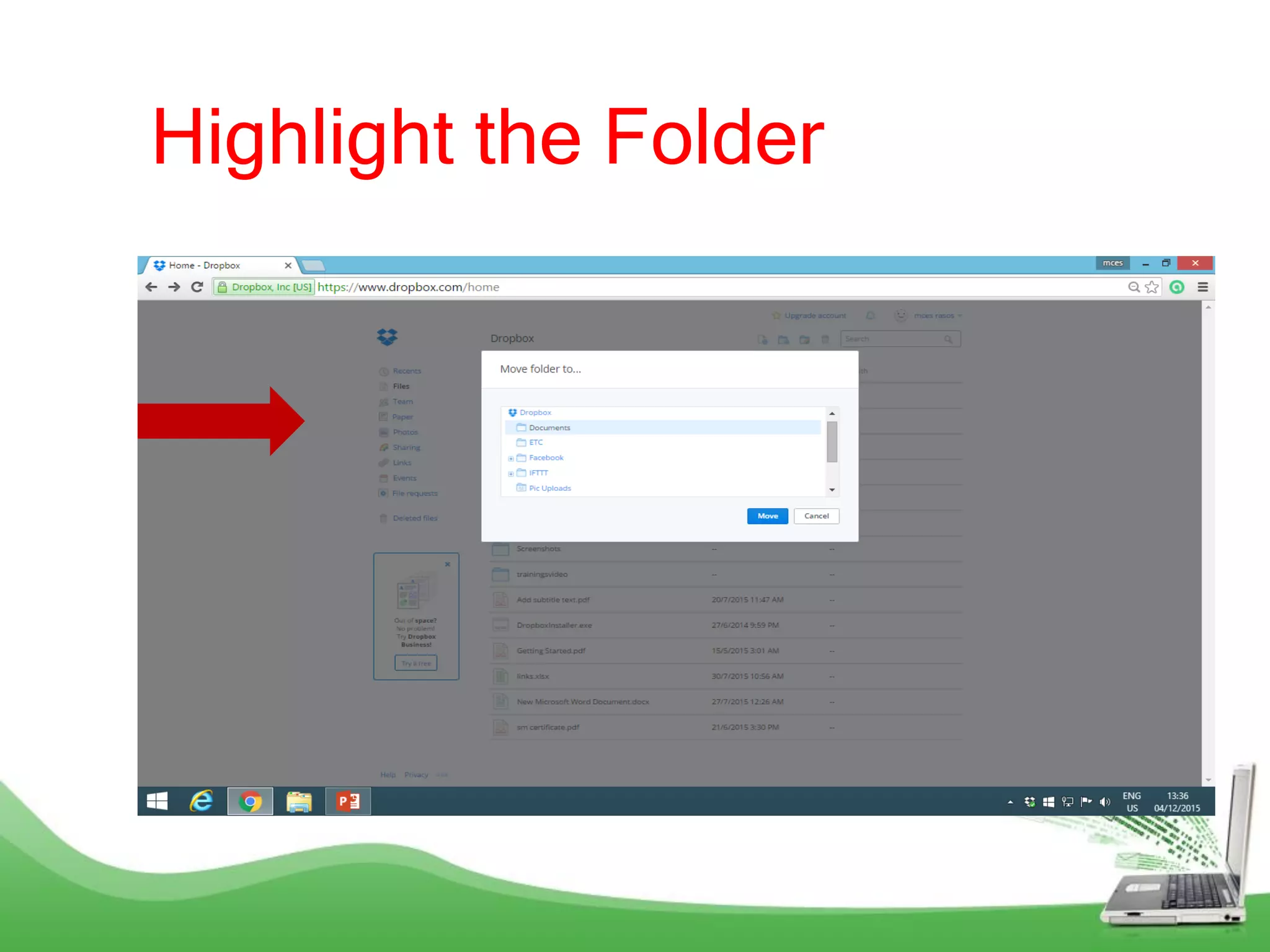 Highlight the Folder
 