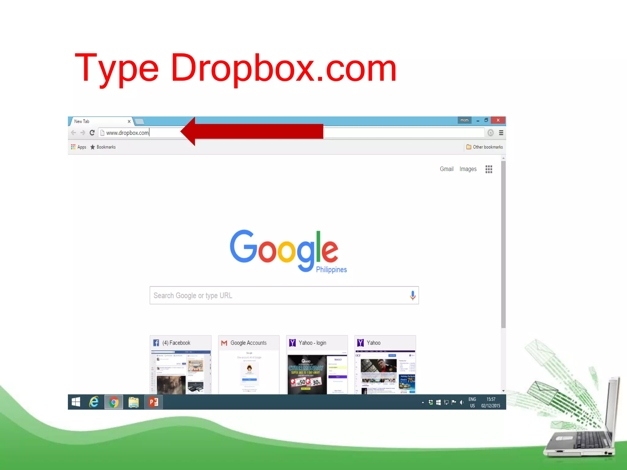 Type Dropbox.com
 