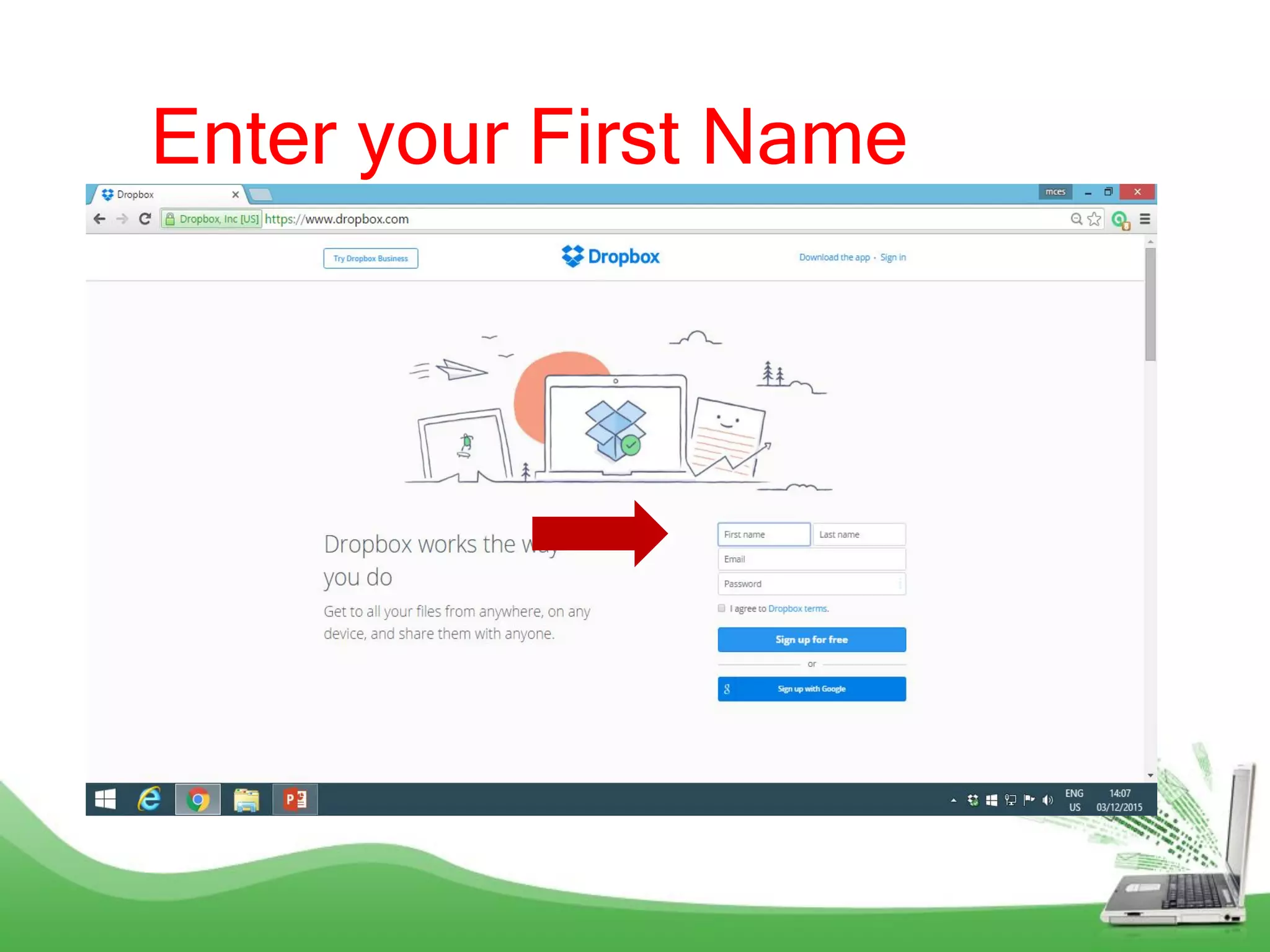 Enter your First Name
 