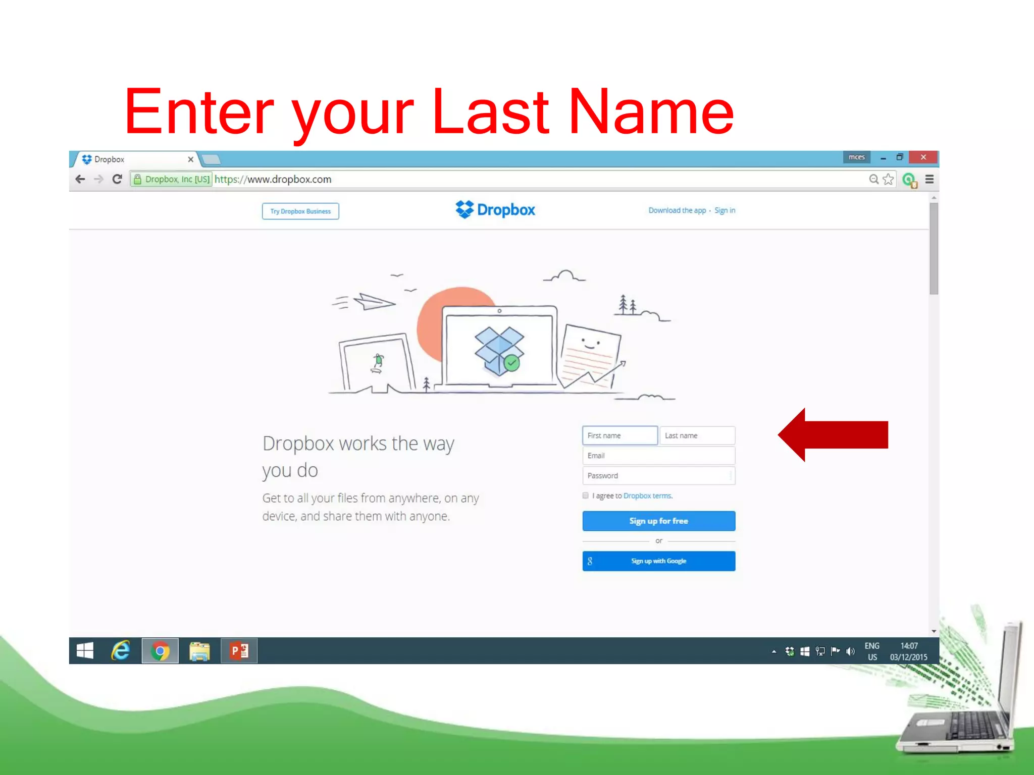 Enter your Last Name
 