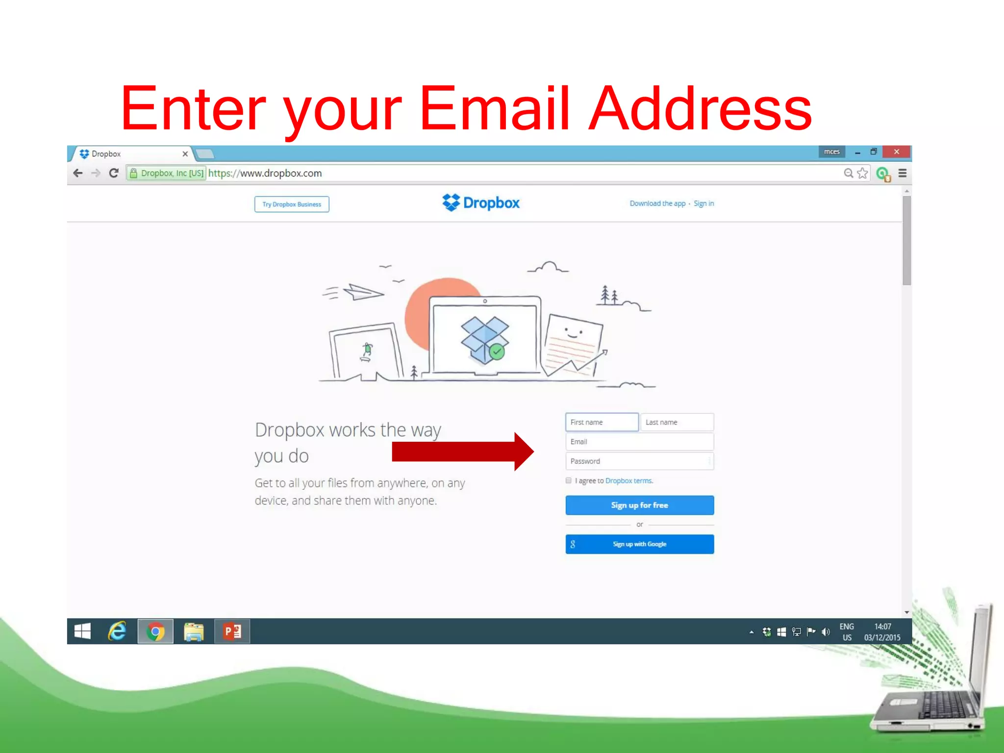 Enter your Email Address
 