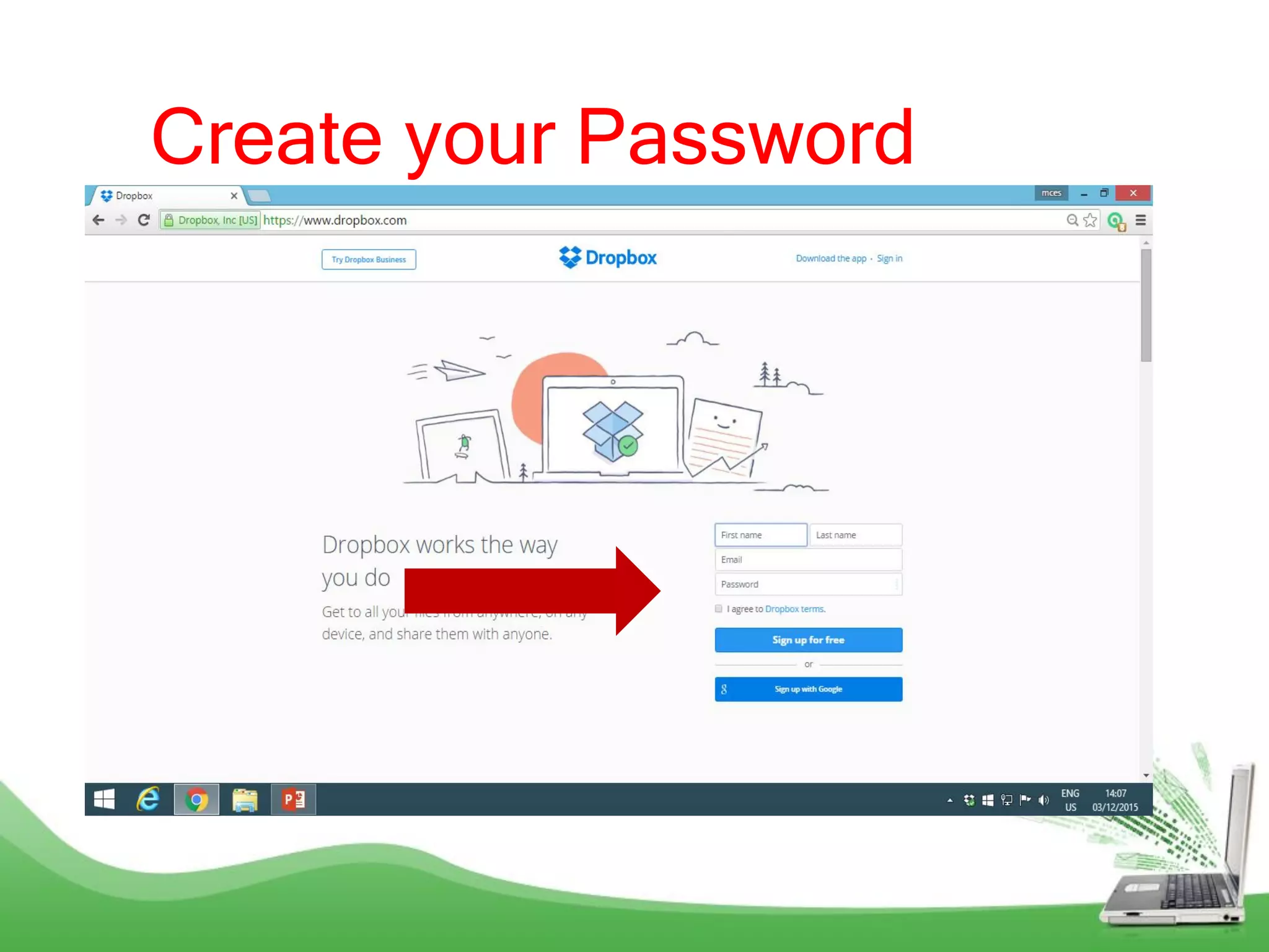 Create your Password
 