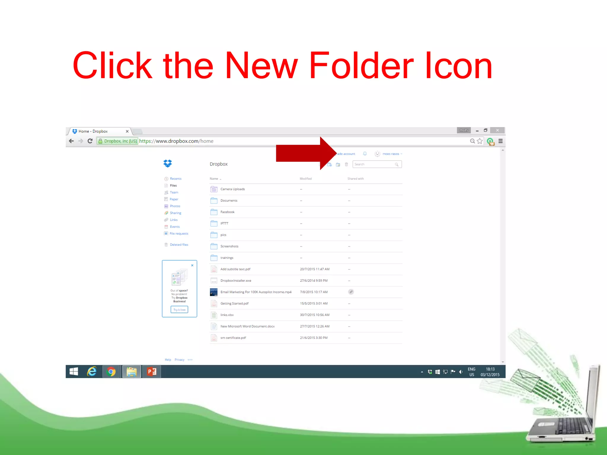 Click the New Folder Icon
 
