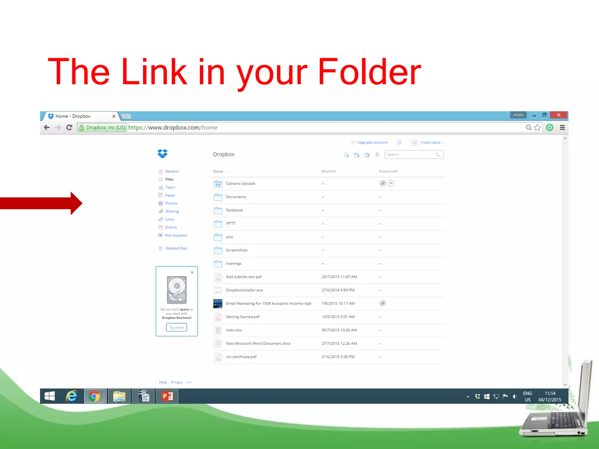 The Link in your Folder
 