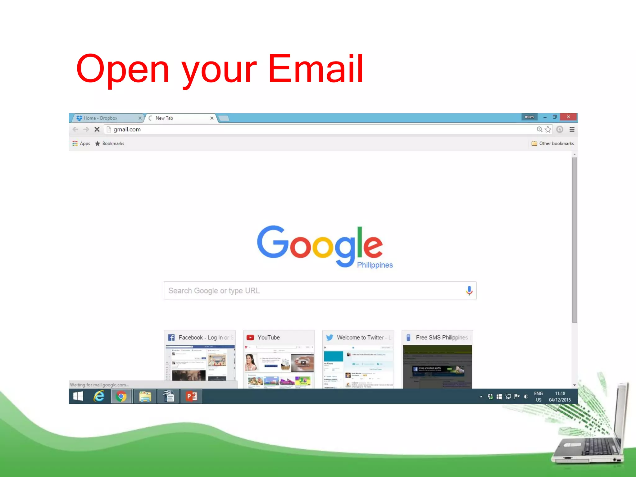 Open your Email
 