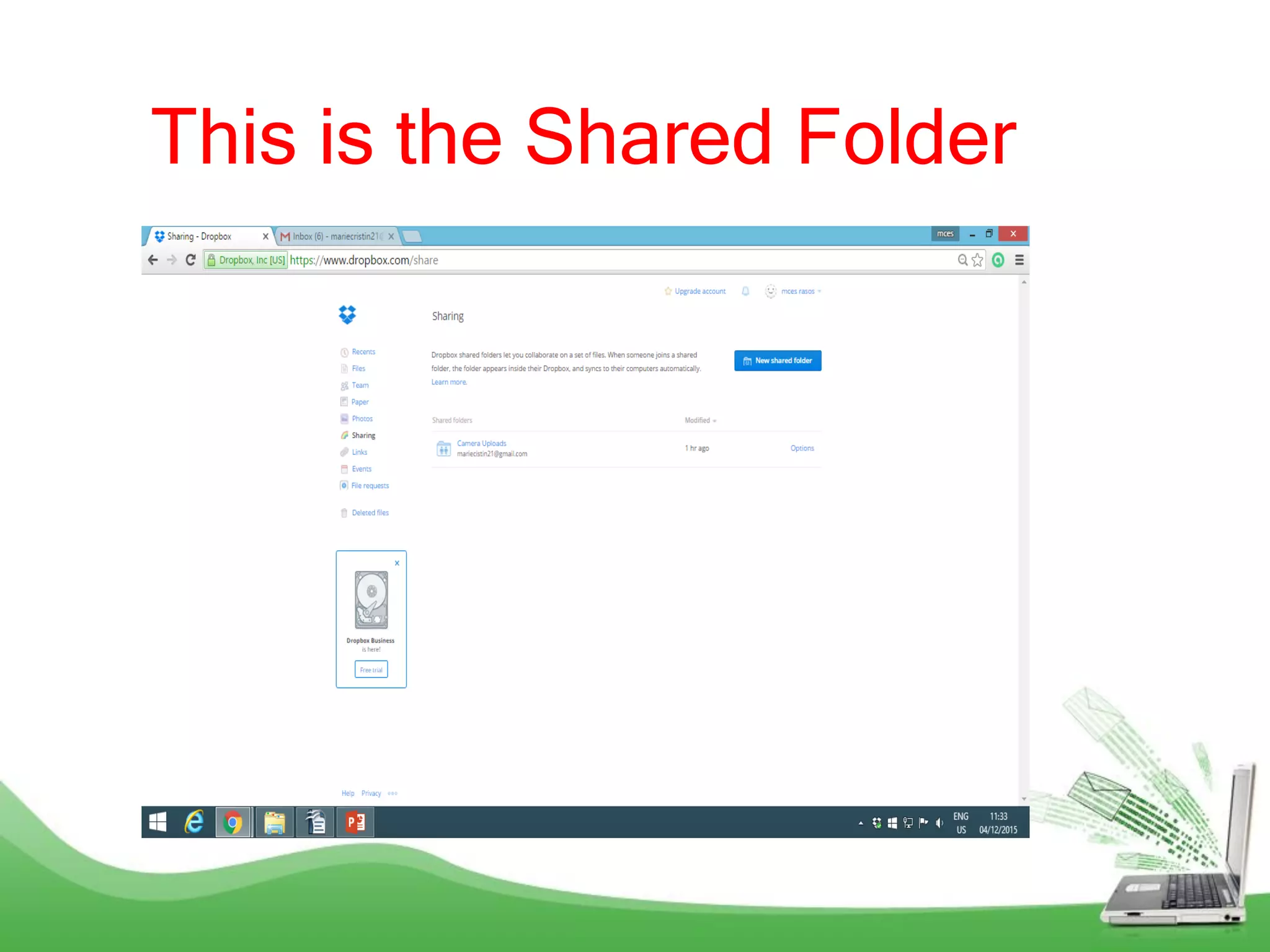 This is the Shared Folder
 