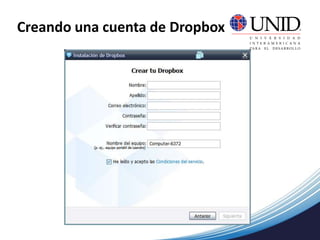 Creando una cuenta de Dropbox
 