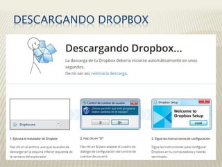 DESCARGANDO DROPBOX
 