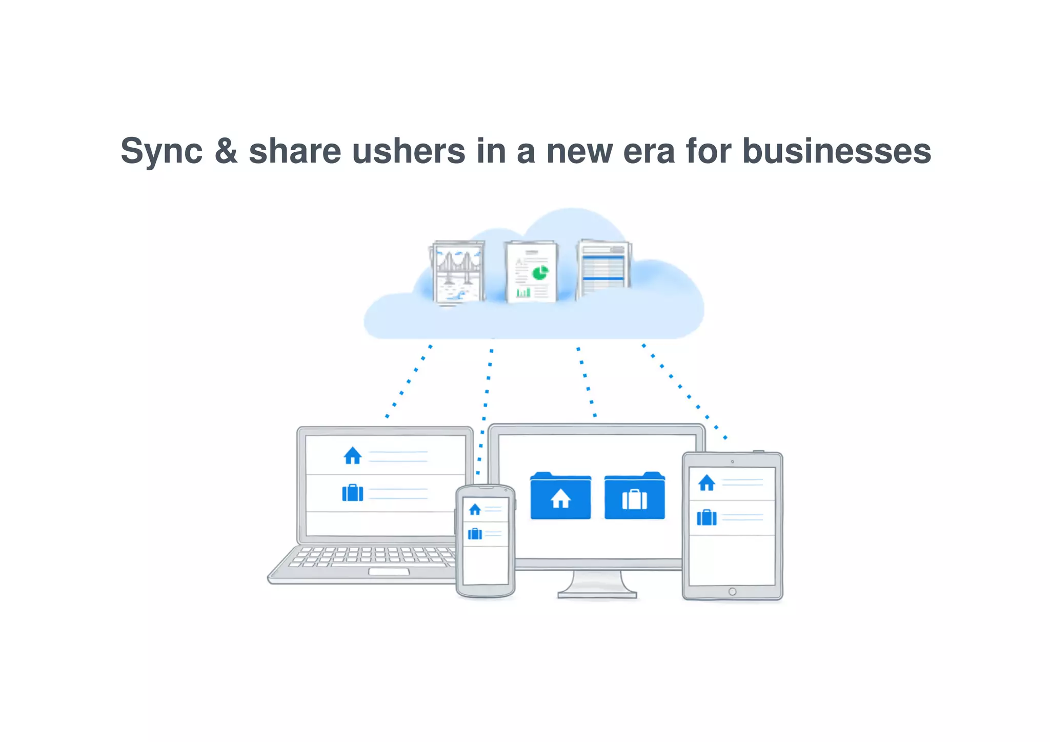 Sync & share ushers in a new era for businesses 
 