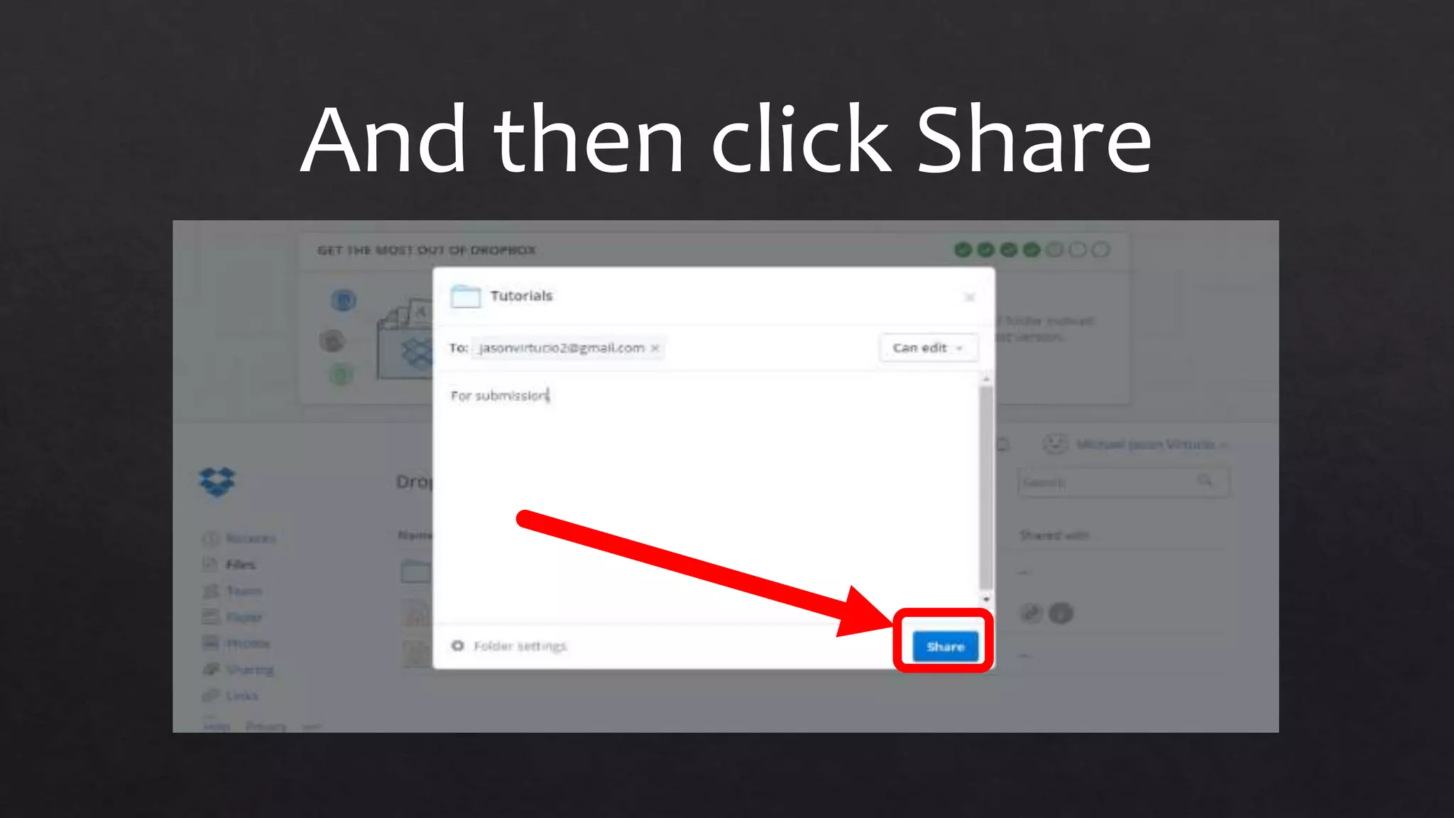 And then click Share
 