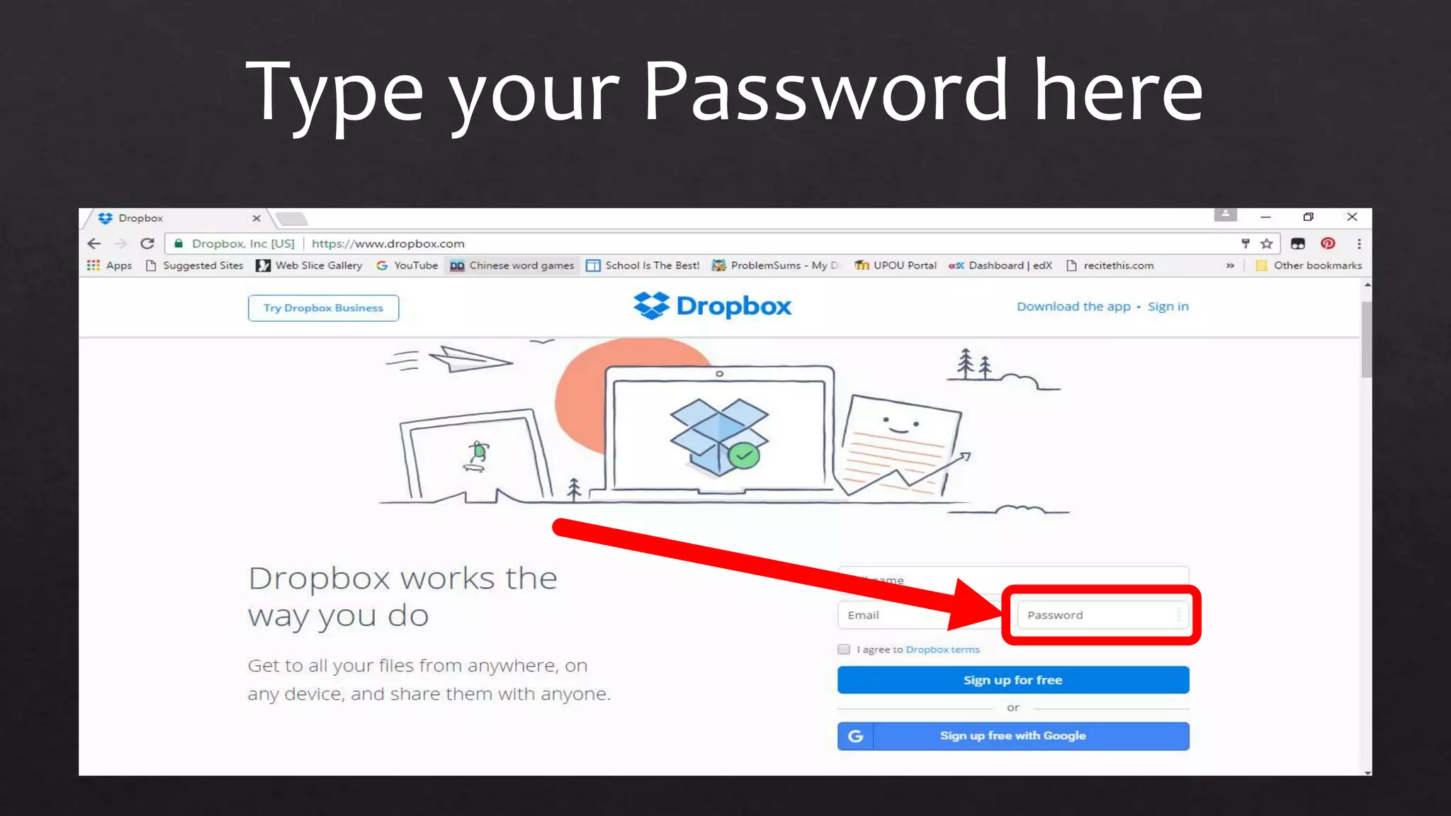 Type your Password here
 